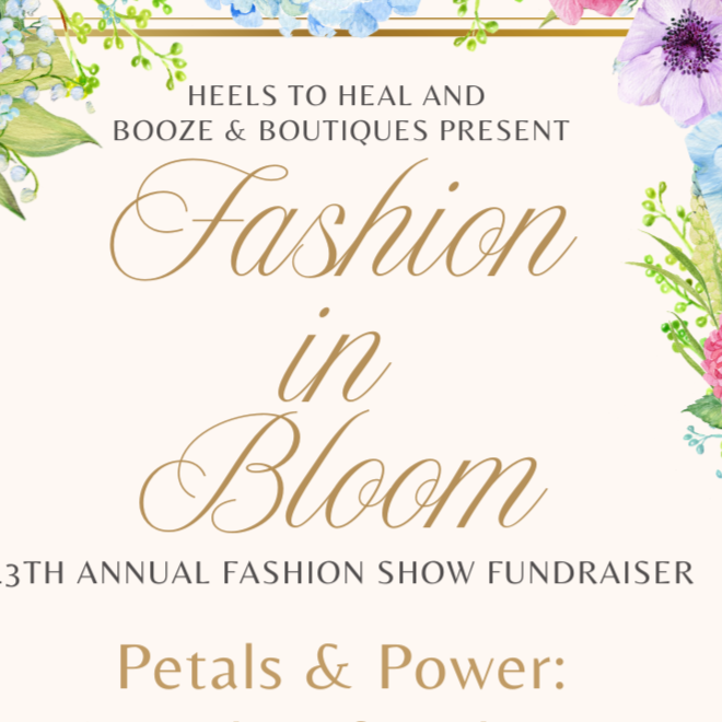 Heels to Heal 2026 "Fashion in Bloom" Annual Fashion Show Fundraiser - logo